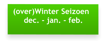 (over)Winter Seizoen   dec. - jan. - feb.